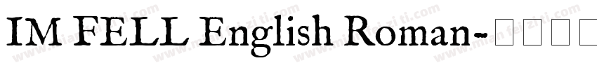 IM FELL English Roman字体转换